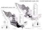 Mapa de la Tasa de Mortalidad y de la Tasa de Mortalidad Infantil, México 1970